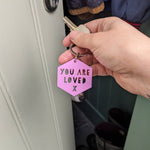 Load image into Gallery viewer, You Are Loved Keyring in Pink - The Moonlit Press
