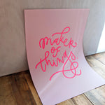 Load image into Gallery viewer, Pink Maker of Things Print 
