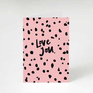 Love You Dotty Card - The Moonlit Press